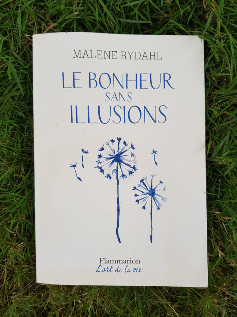 Le bonheur sans illusions