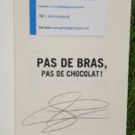 Pas de bras, pas de chocolat